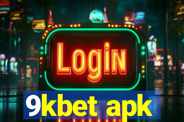 9kbet apk