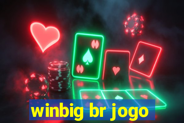 winbig br jogo