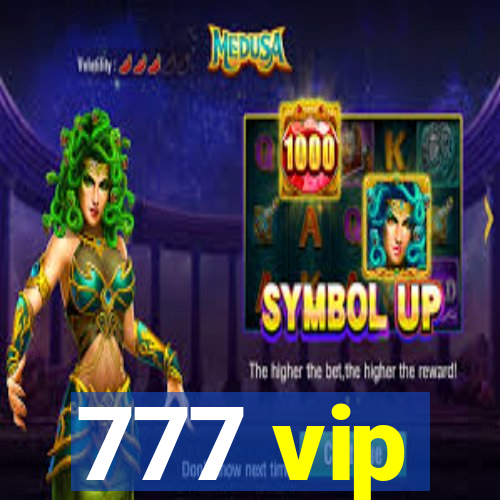 777 vip