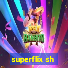 superflix sh