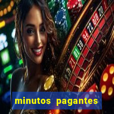 minutos pagantes fortune tiger atualizado