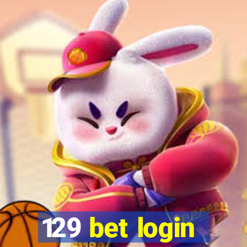 129 bet login