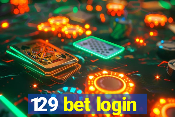 129 bet login