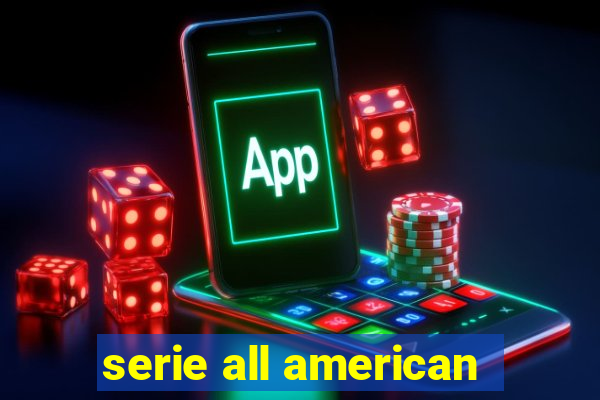 serie all american