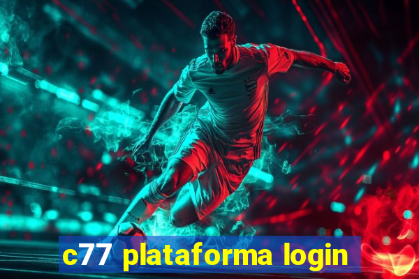 c77 plataforma login