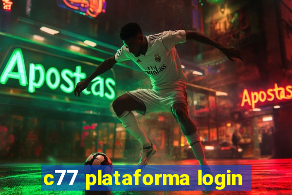 c77 plataforma login