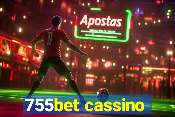 755bet cassino