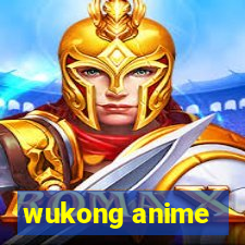 wukong anime