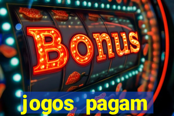 jogos pagam dinheiro de verdade