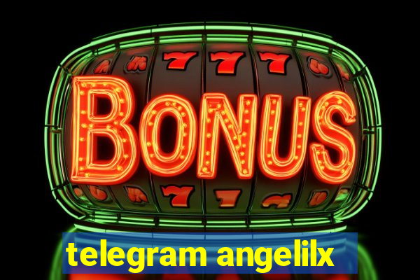 telegram angelilx