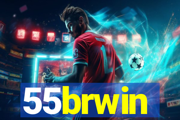 55brwin