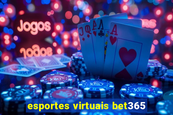 esportes virtuais bet365