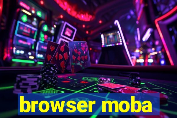 browser moba