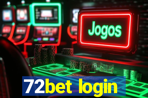 72bet login