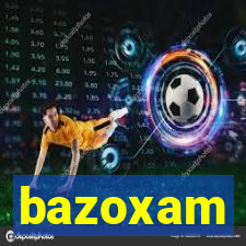 bazoxam