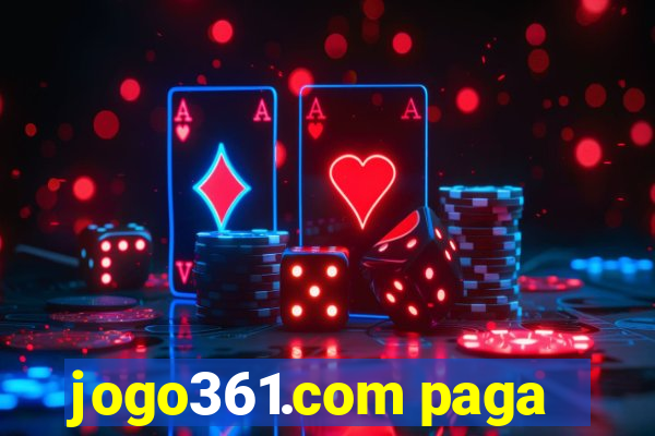 jogo361.com paga