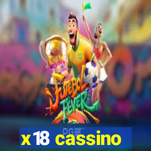 x18 cassino