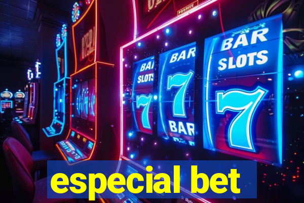 especial bet