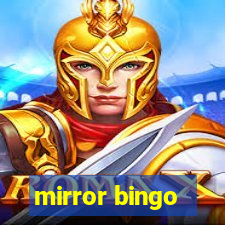 mirror bingo