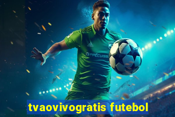 tvaovivogratis futebol