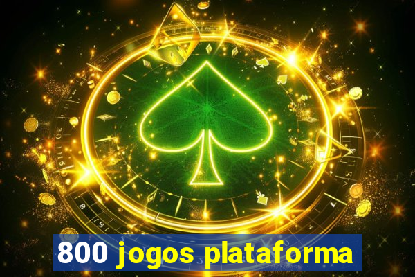 800 jogos plataforma