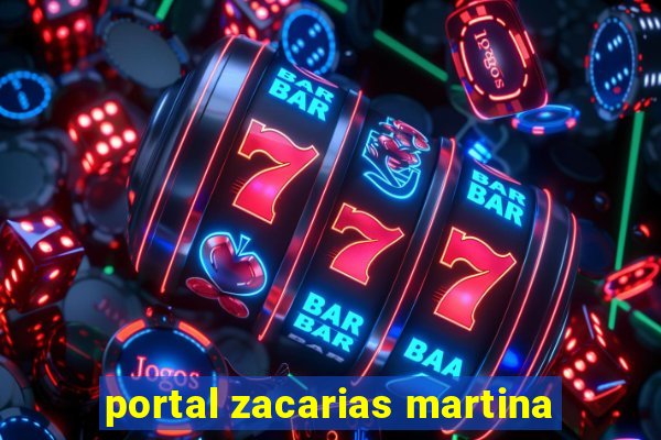 portal zacarias martina