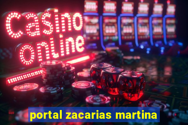 portal zacarias martina