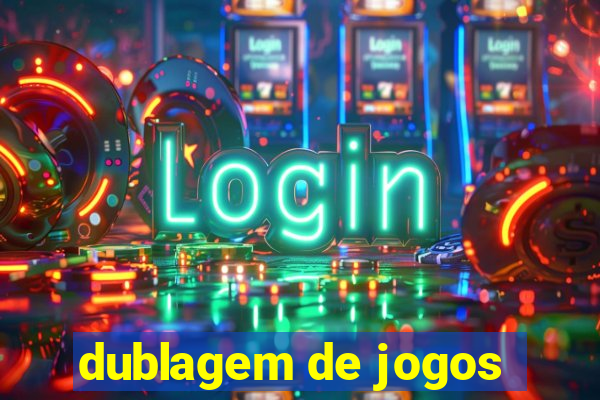 dublagem de jogos