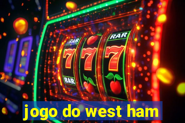 jogo do west ham