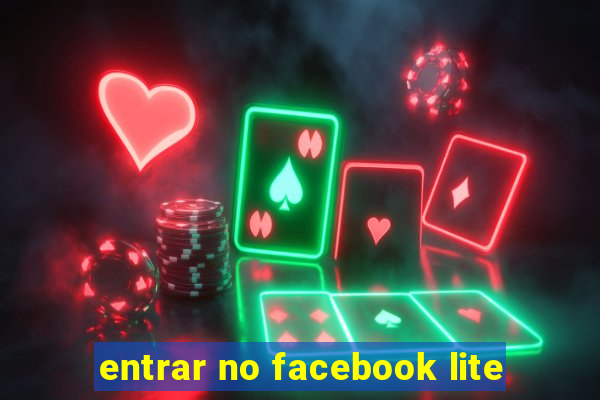 entrar no facebook lite