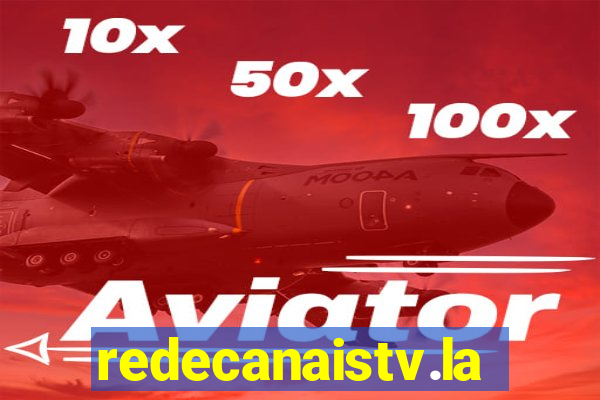 redecanaistv.la