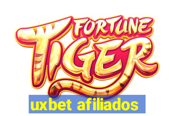 uxbet afiliados