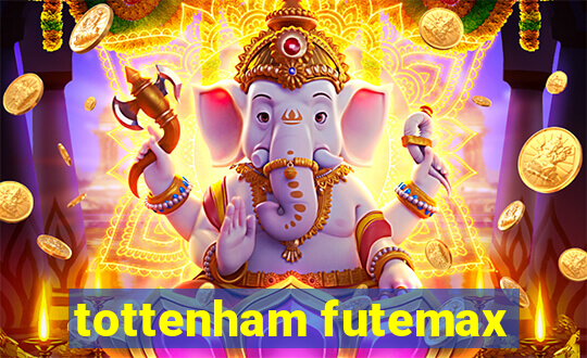 tottenham futemax