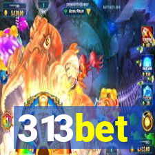 313bet