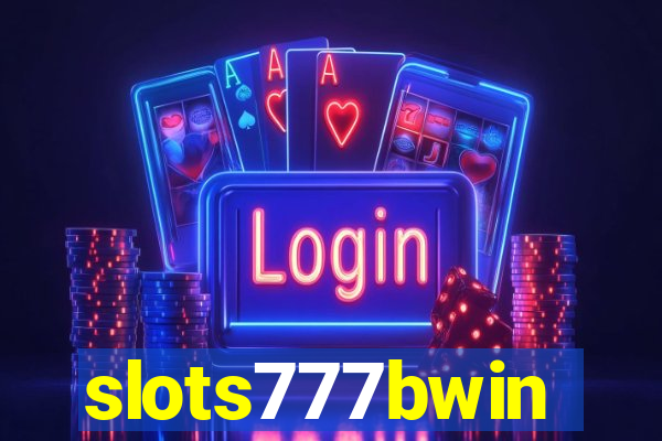 slots777bwin