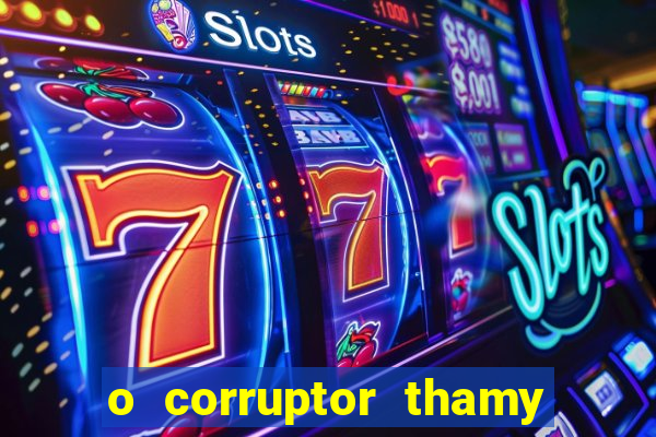 o corruptor thamy bastida pdf gratis