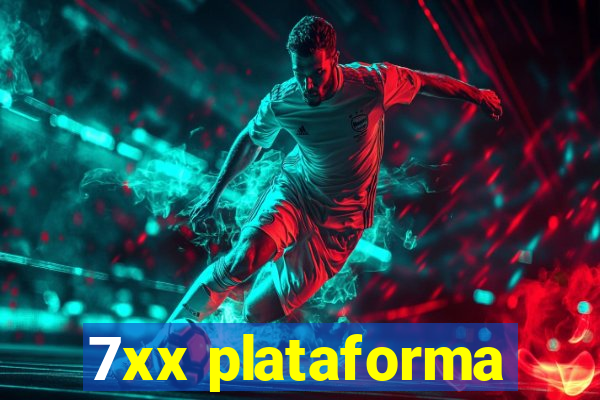 7xx plataforma