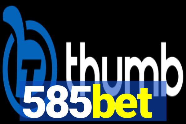 585bet