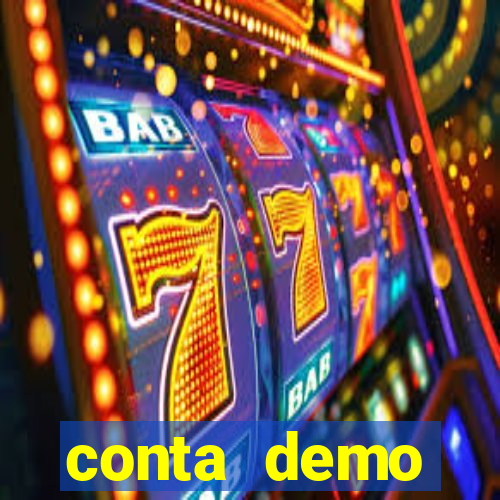 conta demo plataforma slots