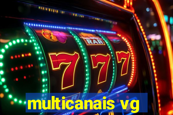 multicanais vg