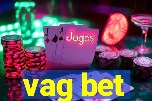 vag bet