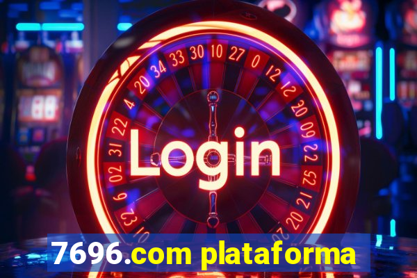 7696.com plataforma