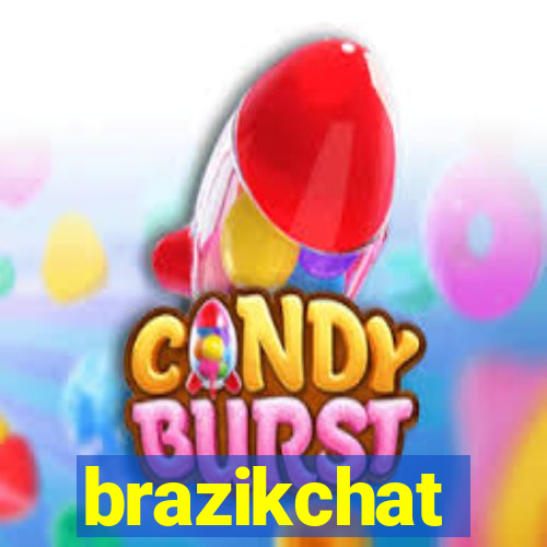 brazikchat