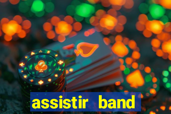 assistir band sports ao vivo gratis