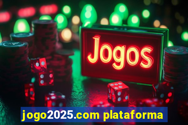 jogo2025.com plataforma