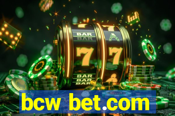 bcw bet.com