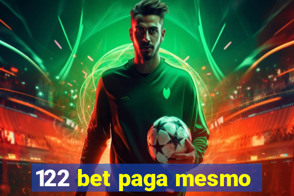 122 bet paga mesmo