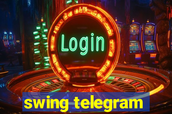 swing telegram