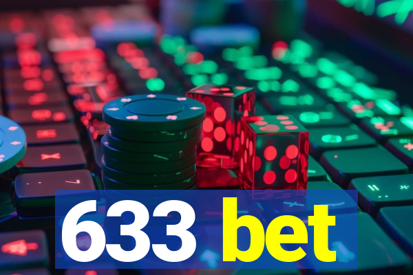 633 bet