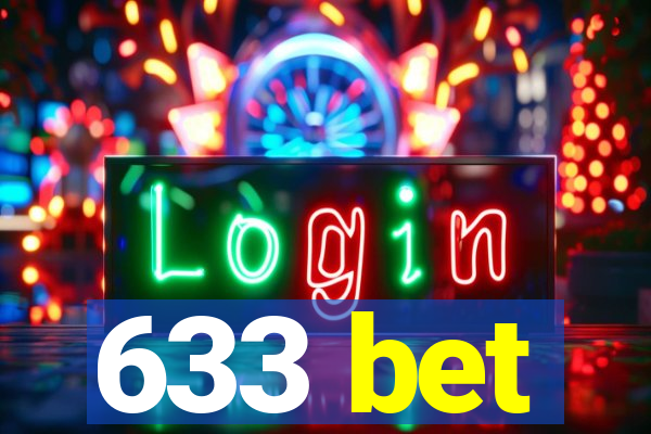 633 bet